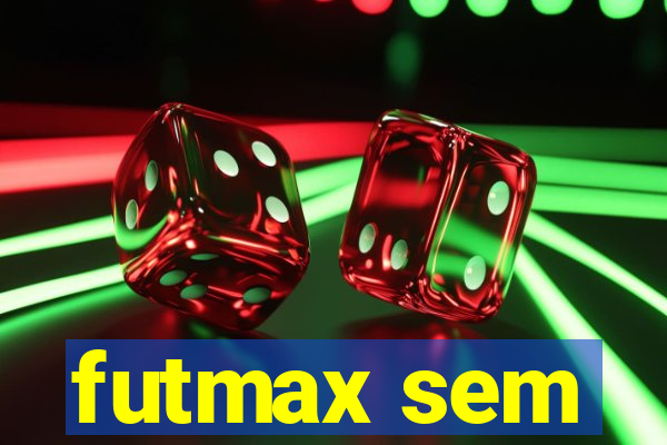 futmax sem